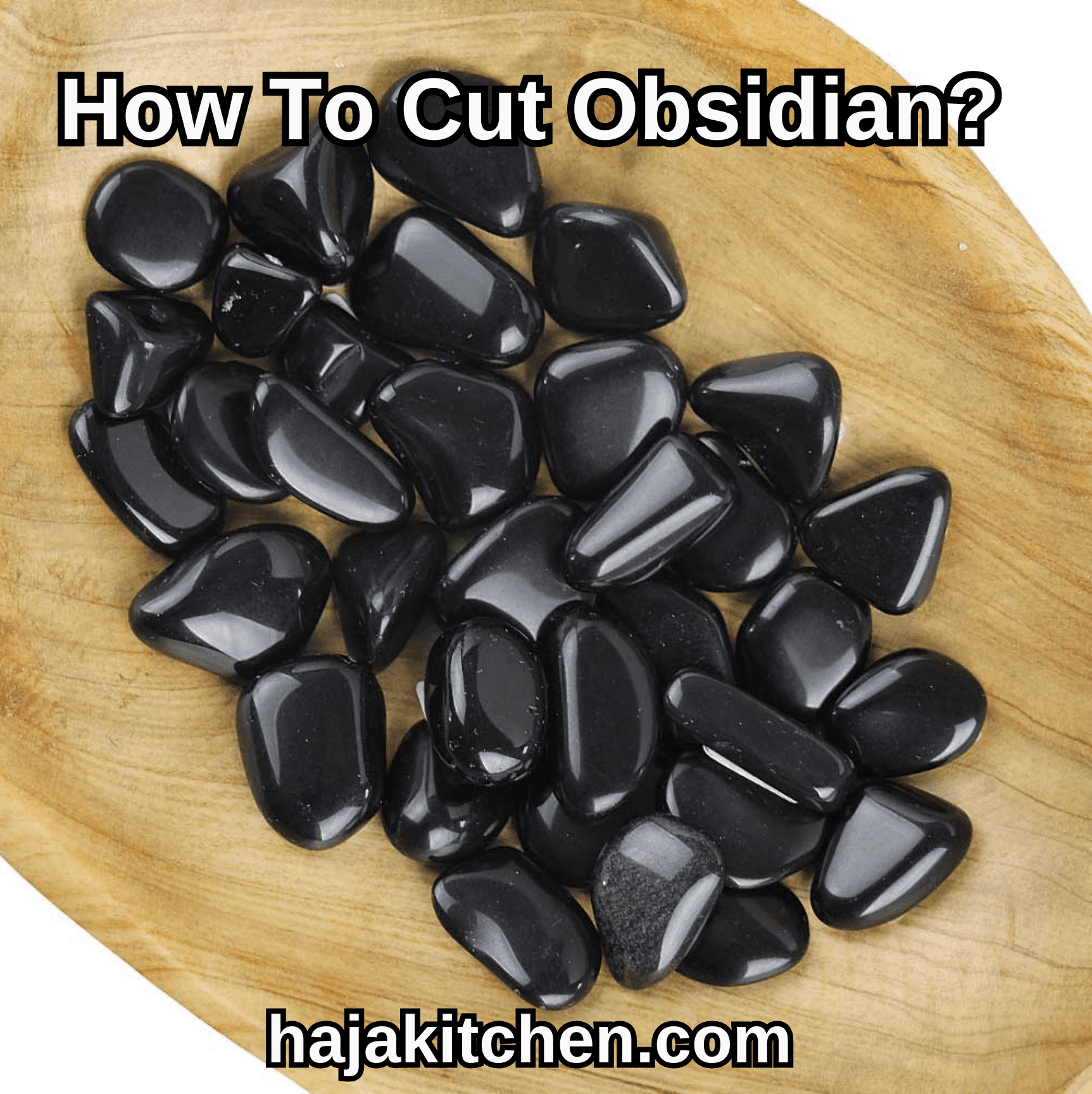 How To Cut Obsidian? [Guide 2023] - how-to-cut-obsidian