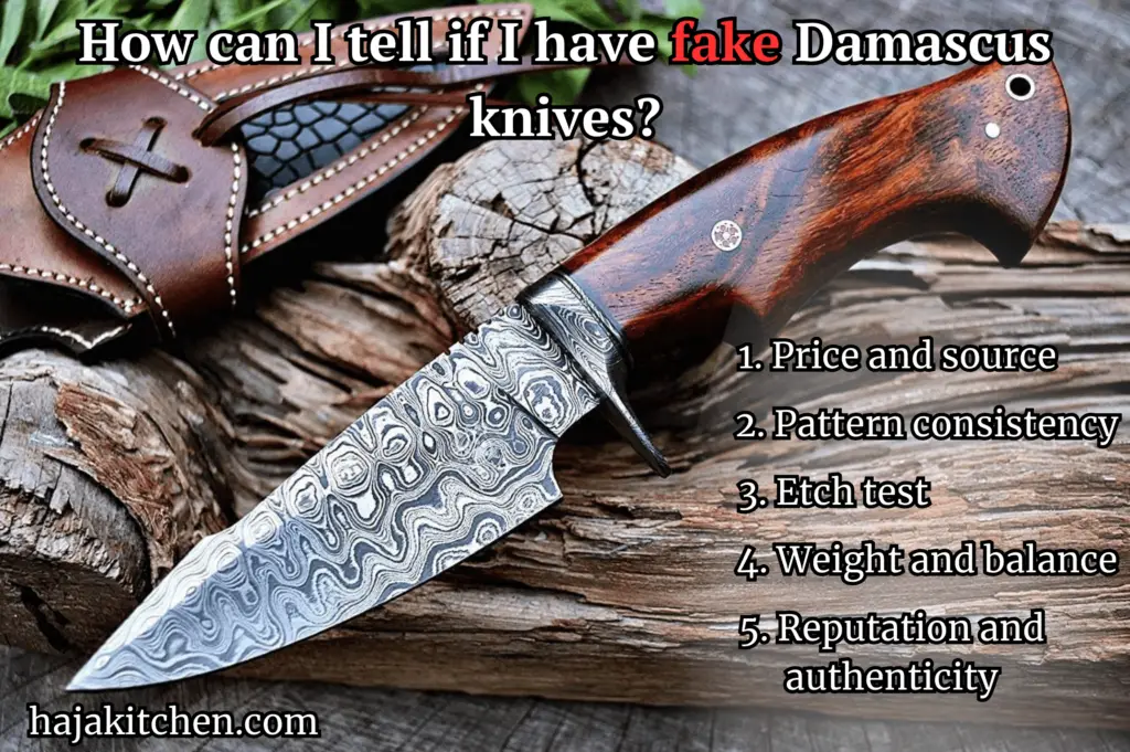 How can I tell if I have fake Damascus knives?